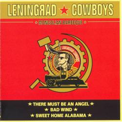 Leningrad Cowboys : Mongolian Barbeque (Single)